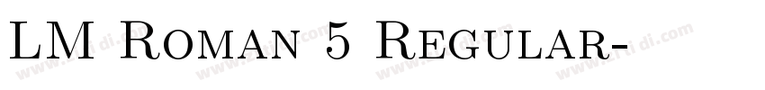 LM Roman 5 Regular字体转换